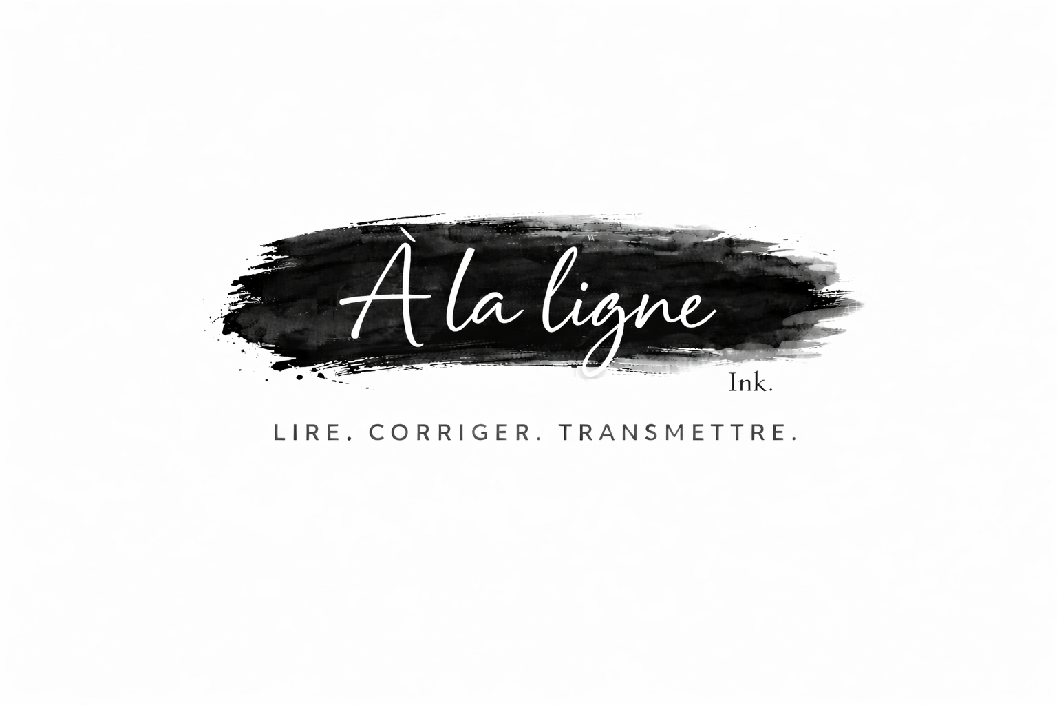 À la ligne, Ink. — Lire. Corriger. Transmettre.